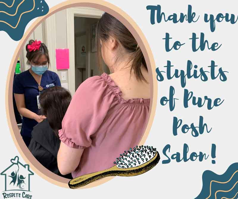 Thank you to Posh Salon for monthly haircuts for the children with special needs of Respite Care of San Antonio